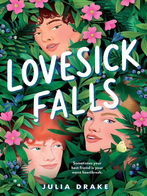 Title details for Lovesick Falls by Julia Drake - Available
